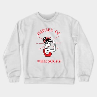 #TheSquad Member Crewneck Sweatshirt